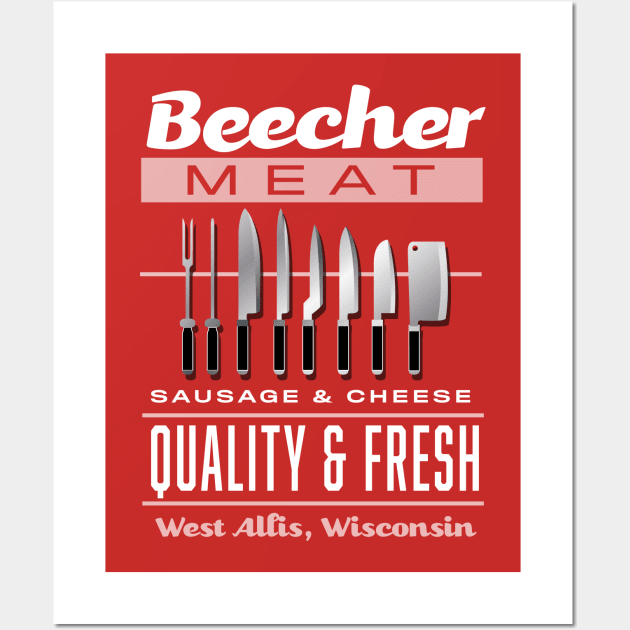 Beecher Meats Wall Art by chrayk57